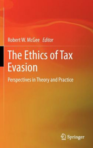 Carte Ethics of Tax Evasion Robert W. McGee