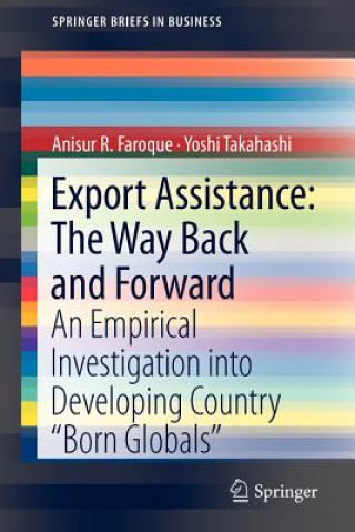 Kniha Export Assistance: The Way Back and Forward Anisur R. Faroque