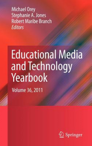 Carte Educational Media and Technology Yearbook Michael Orey