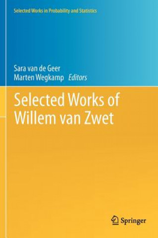 Book Selected Works of Willem van Zwet Sara van de Geer