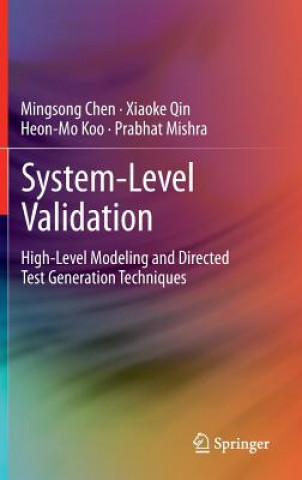 Kniha System-Level Validation Mingsong Chen