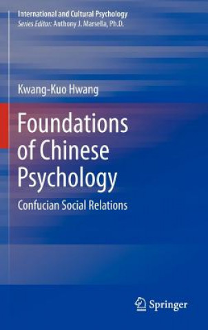 Carte Foundations of Chinese Psychology Kwang-Kuo Hwang