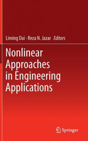 Книга Nonlinear Approaches in Engineering Applications Liming Dai