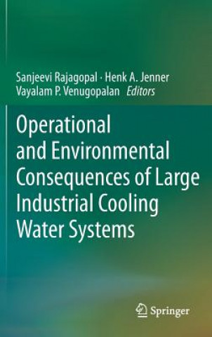 Carte Operational and Environmental Consequences of Large Industrial Cooling Water Systems Sanjeevi Rajagopal