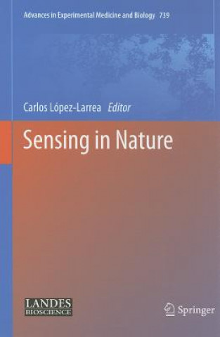 Книга Sensing in Nature Carlos López-Larrea