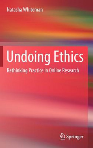 Kniha Undoing Ethics Natasha Whiteman