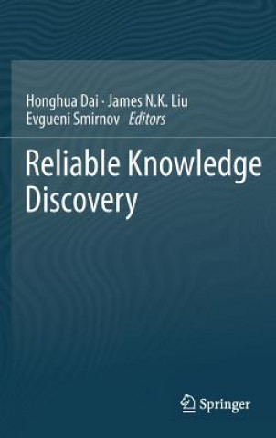 Kniha Reliable Knowledge Discovery James N. K. Liu