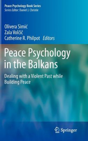 Książka Peace Psychology in the Balkans Olivera Simic