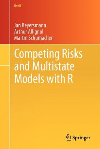 Könyv Competing Risks and Multistate Models with R Jan Beyersmann