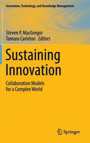 Knjiga Sustaining Innovation Steven P. MacGregor