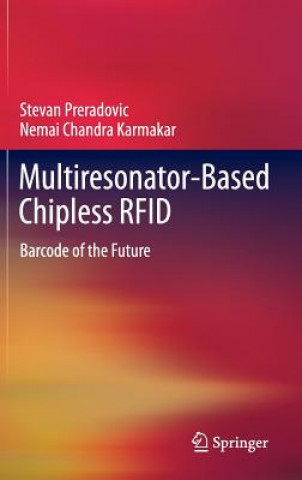 Carte Multiresonator-Based Chipless RFID Stevan Preradovic