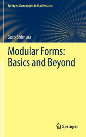 Knjiga Modular Forms: Basics and Beyond Goro Shimura