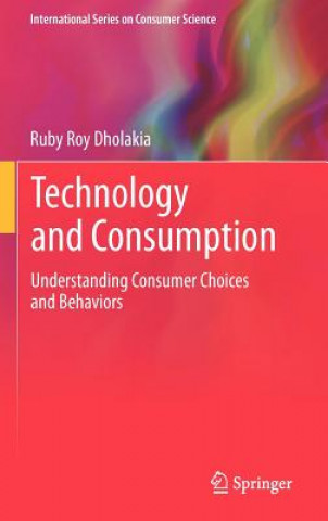 Carte Technology and Consumption Ruby Roy Dholakia