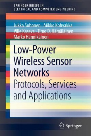 Könyv Low-Power Wireless Sensor Networks Jukka Suhonen