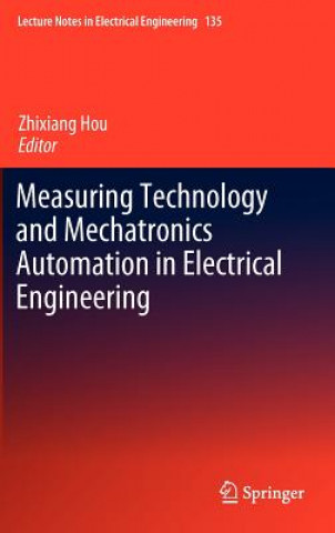 Carte Measuring Technology and Mechatronics Automation in Electrical Engineering Zhixiang Hou