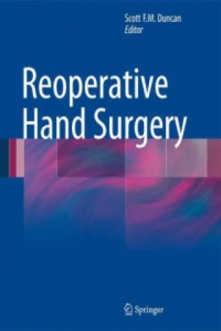 Книга Reoperative Hand Surgery Scott F. M. Duncan