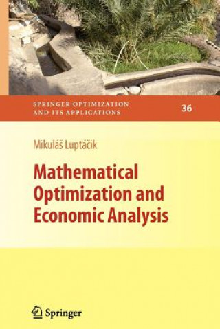 Könyv Mathematical Optimization and Economic Analysis Mikulás Luptácik