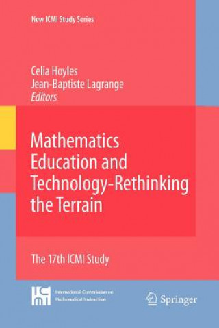 Книга Mathematics Education and Technology-Rethinking the Terrain Celia Hoyles