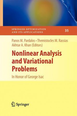 Książka Nonlinear Analysis and Variational Problems Panos M. Pardalos