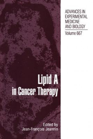 Kniha Lipid A in Cancer Therapy Jean-Francois Jeannin