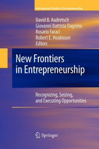 Carte New Frontiers in Entrepreneurship David B. Audretsch