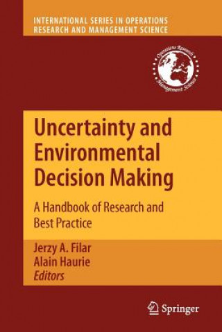 Könyv Uncertainty and Environmental Decision Making Jerzy A. Filar