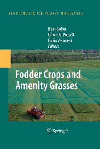 Könyv Fodder Crops and Amenity Grasses Beat Boller