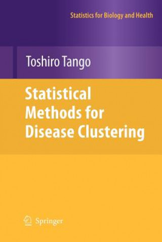 Libro Statistical Methods for Disease Clustering Toshiro Tango