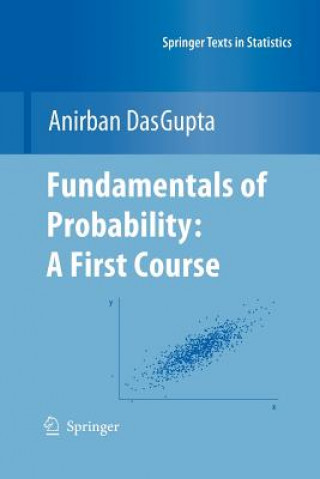 Kniha Fundamentals of Probability Anirban DasGupta