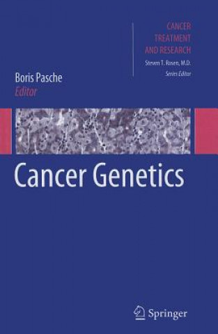 Kniha Cancer Genetics Boris Pasche