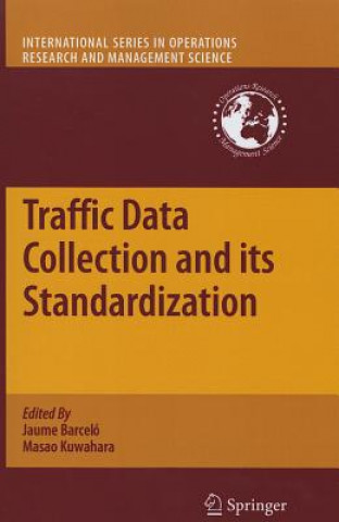 Livre Traffic Data Collection and its Standardization Jaume Barceló