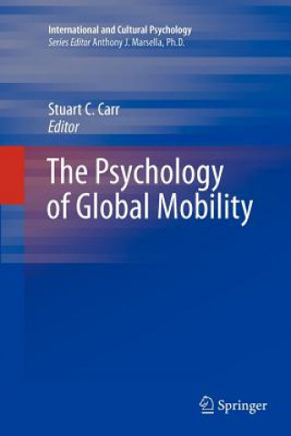 Kniha Psychology of Global Mobility Stuart C. Carr