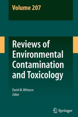 Carte Reviews of Environmental Contamination and Toxicology Volume 207 David M. Whitacre