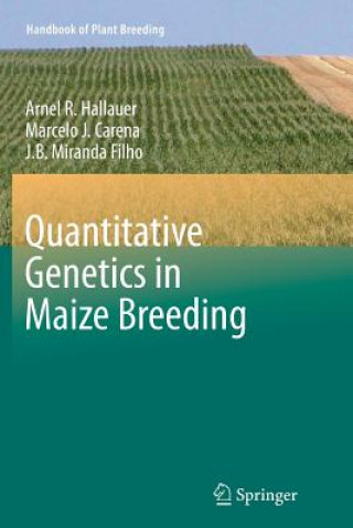 Βιβλίο Quantitative Genetics in Maize Breeding Arnel R. Hallauer