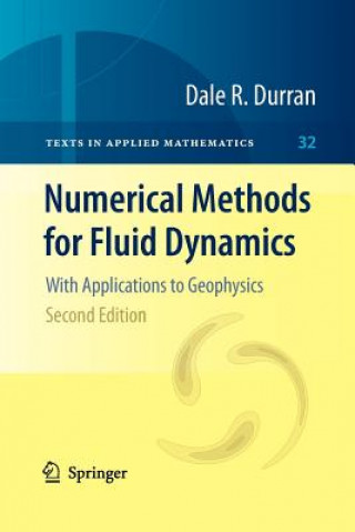 Kniha Numerical Methods for Fluid Dynamics Dale R. Durran