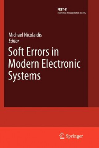 Book Soft Errors in Modern Electronic Systems Michael Nicolaidis