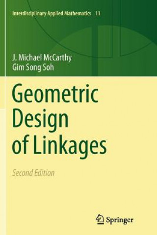 Könyv Geometric Design of Linkages J. Michael McCarthy