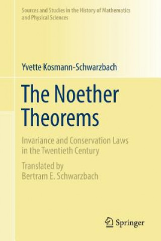 Książka Noether Theorems Yvette Kosmann-Schwarzbach