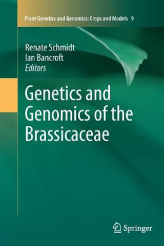 Könyv Genetics and Genomics of the Brassicaceae Renate Schmidt