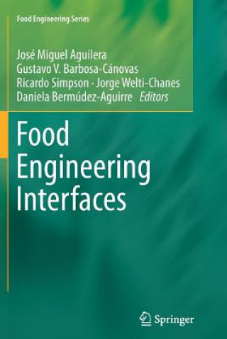 Könyv Food Engineering Interfaces José Miguel Aguilera
