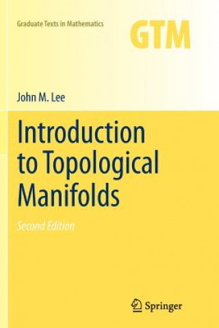 Kniha Introduction to Topological Manifolds John Lee
