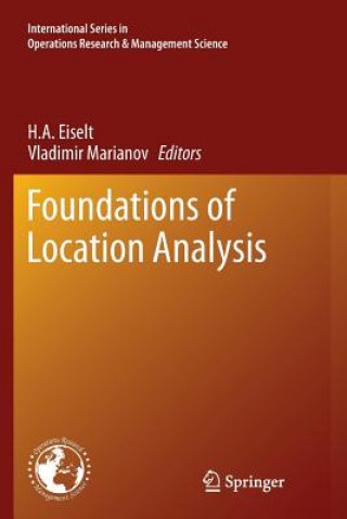 Carte Foundations of Location Analysis H. A. Eiselt