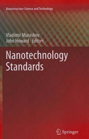 Kniha Nanotechnology Standards Vladimir Murashov