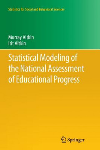 Kniha Statistical Modeling of the National Assessment of Educational Progress Murray Aitkin