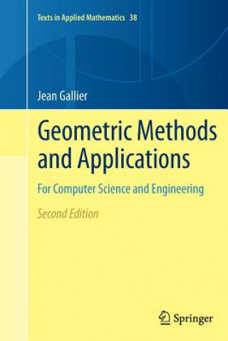 Kniha Geometric Methods and Applications Jean Gallier