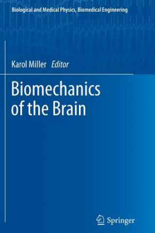 Kniha Biomechanics of the Brain Karol Miller