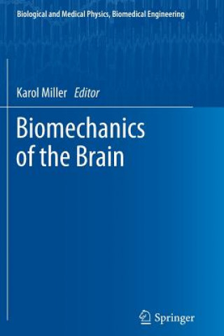 Книга Biomechanics of the Brain Karol Miller