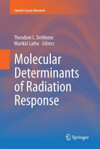 Книга Molecular Determinants of Radiation Response Theodore L. DeWeese