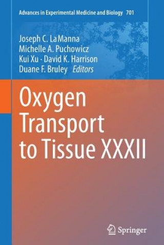 Carte Oxygen Transport to Tissue XXXII Joseph C. LaManna