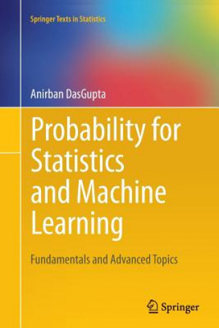 Carte Probability for Statistics and Machine Learning Anirban DasGupta